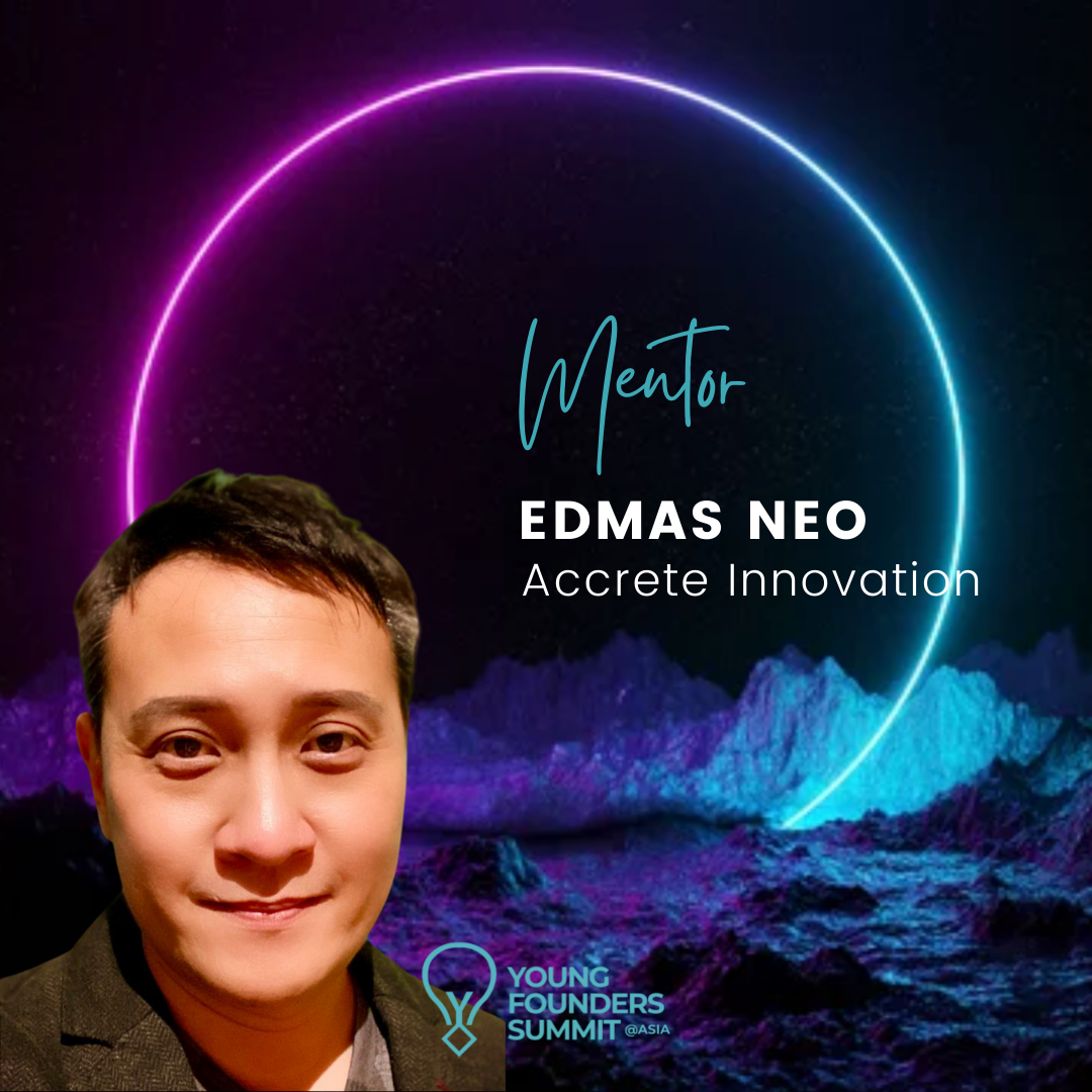 Young Founders Summit Mentor Edmas Neo